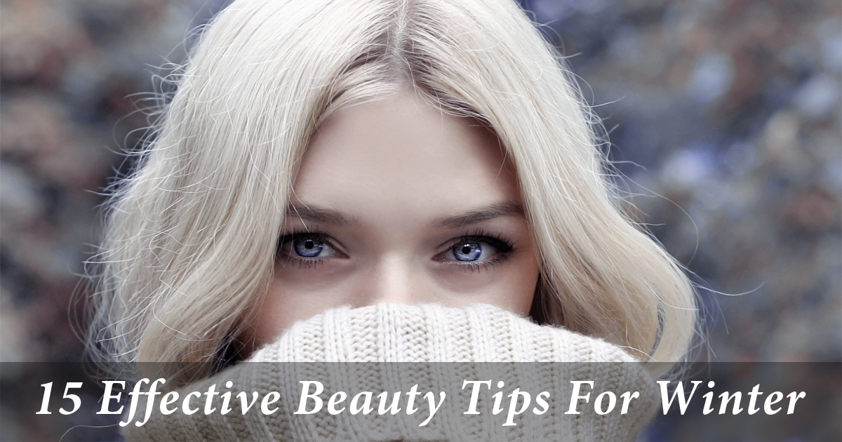 Beauty Tips For Winter