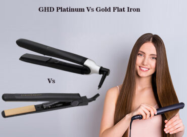GHD Platinum Vs Gold Flat Iron – Choose The Best One