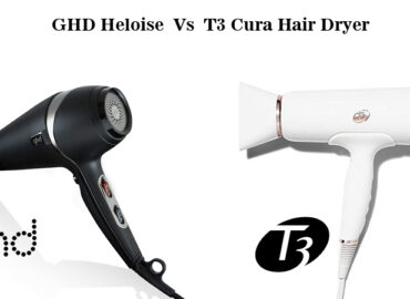 GHD Heloise VS T3 Cura Hair Dryer – Choose The Best Product