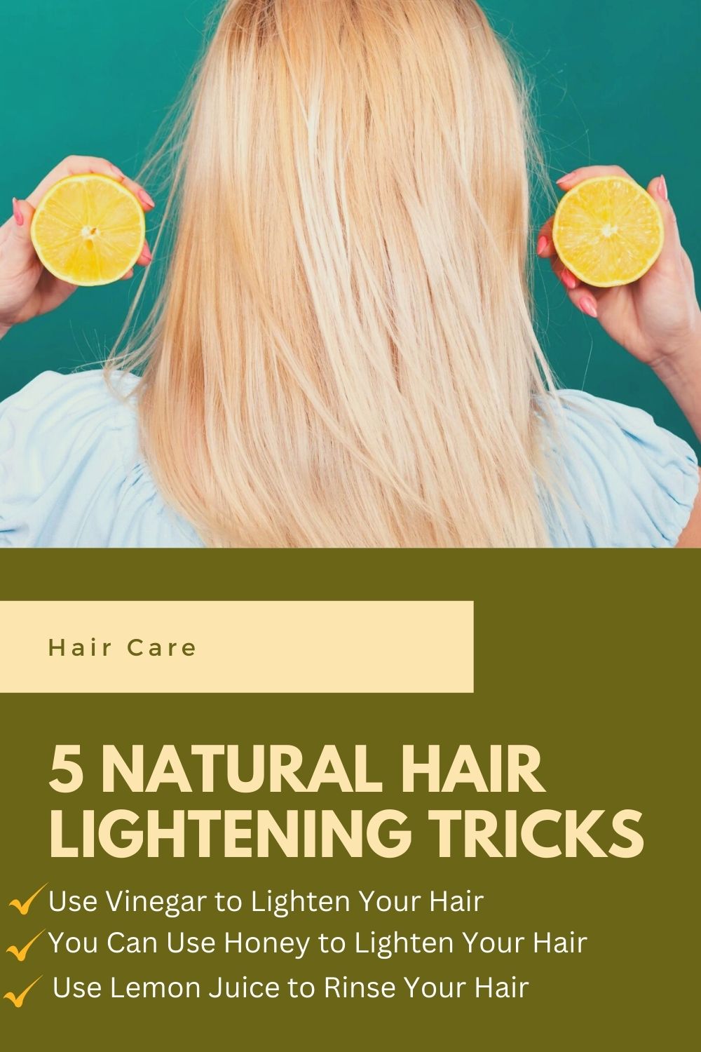 Lighten your hair naturally