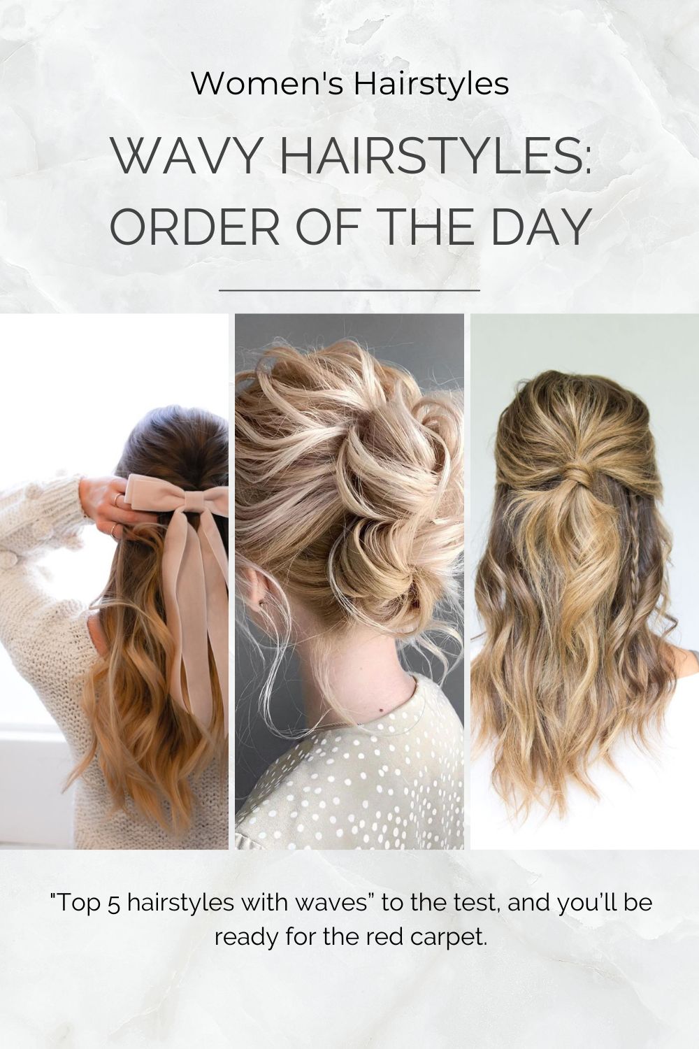 Wavy Hairstyles: Order of the Day