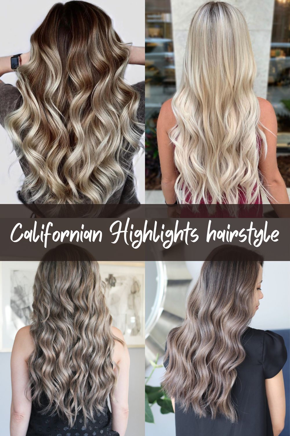 Californian Highlights hairstyle