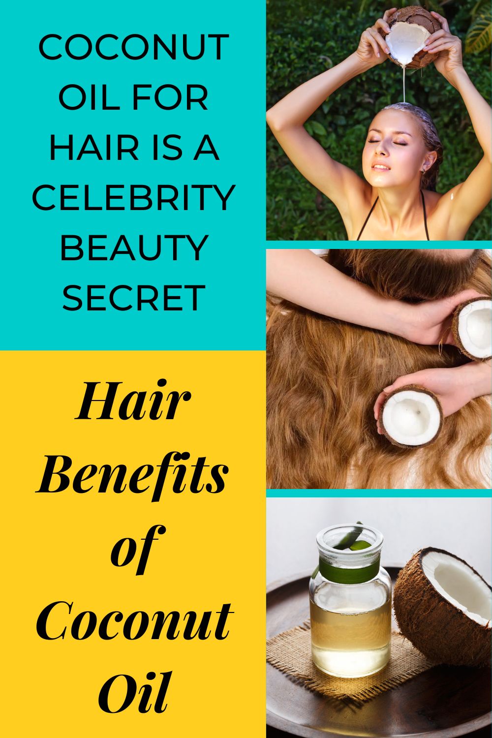 Coconut Oil for Hair is a Celebrity Beauty Secret 4 Hair Benefits of Coconut Oil