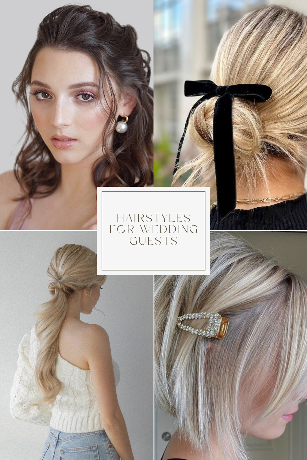 Hairstyles for wedding guests 